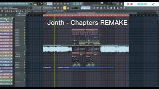 Jonth - Chapters Future Bounce Remake Flp 80%Accurate
