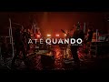 Oficina G3 | Até Quando (Humanos) feat. Mateus Asato, PG e Walter Lopes