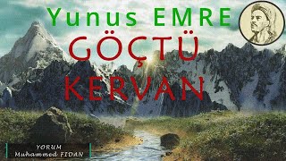 Göçtü Kervan Yunus Emre Sesli̇ Şi̇i̇r ~ (🎙🎙)