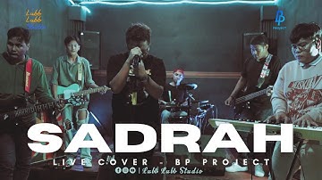 Sadrah - For Revenge (Live Cover Session by.BP Project Band) @forrevenge  #livecover