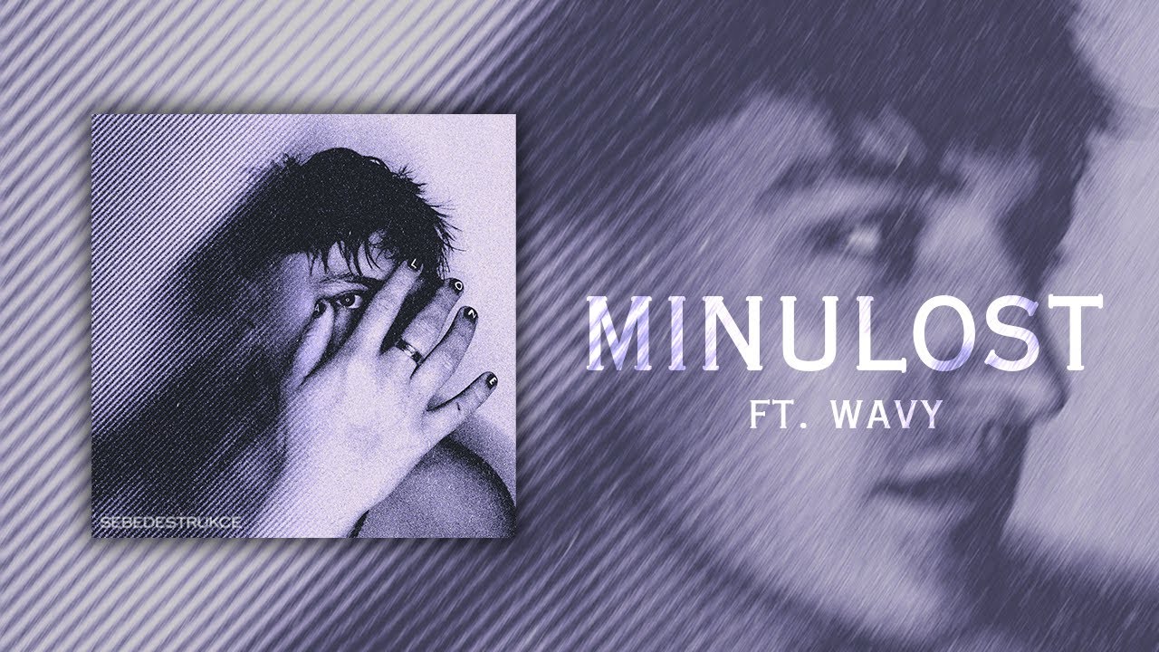 Watch Alone - Minulost (ft. Wavy) on YouTube Watch Alone - Minulost (ft. Wavy) on YouTube