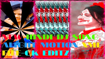 NEW HINDI DJ SONG ALIGHT MOTION XML FILE-AND VIDEO CK EDITZ 🔰#vairal #2023 #xmlpreset #subscribe