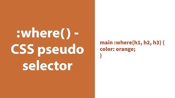 :where - CSS Pseudo Selector explained !