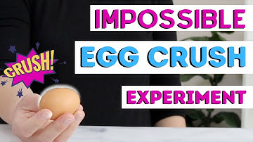 Breaking An Egg With One Hand Experiment | Impossible Egg Crush Experiment | Egg Experiment For Kids