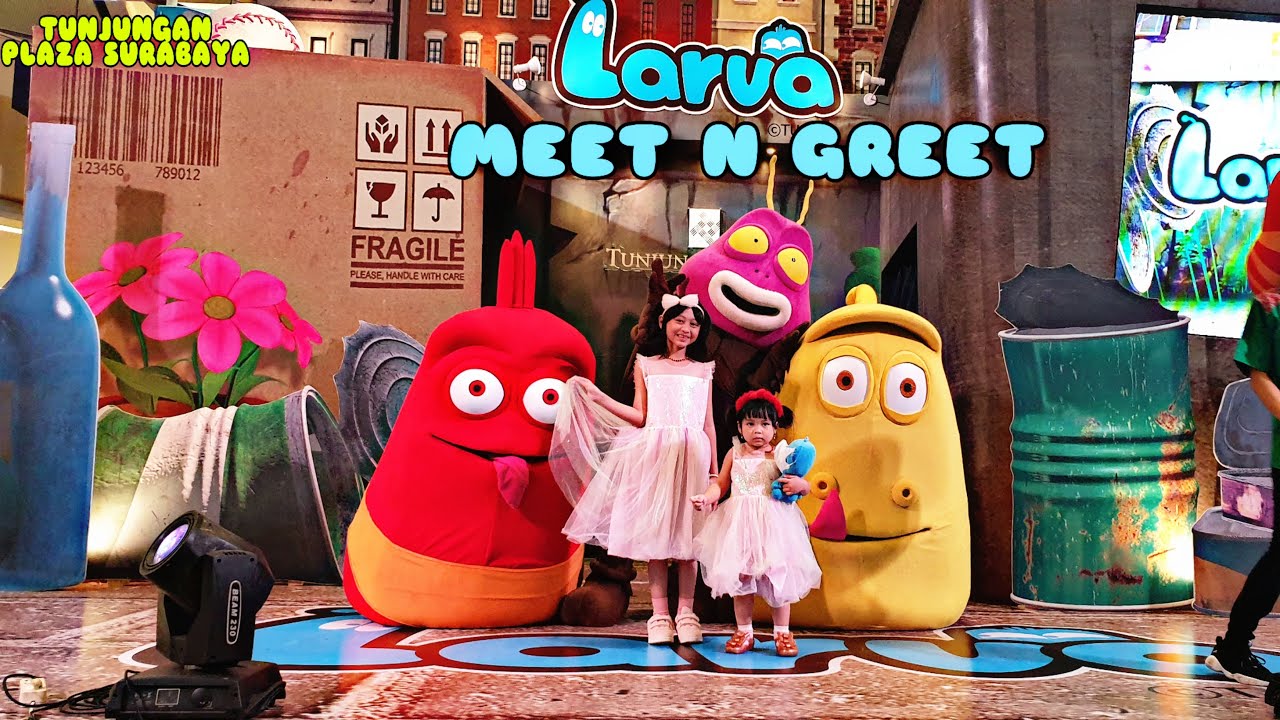 WAH SERU BANGET !! ADA MEET AND GREET LARVA !! | MALL TUNJUNGAN PLAZA SURABAYA #meetandgreet #larva