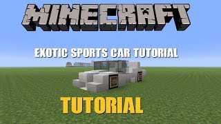 Minecraft - How To Build A Luxury Sports Car - Tutorial