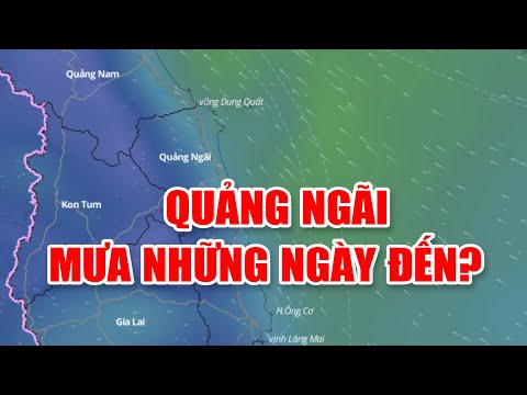 Bản tin thời tiết 16/3:  Quảng Ngãi mưa những ngày đến?