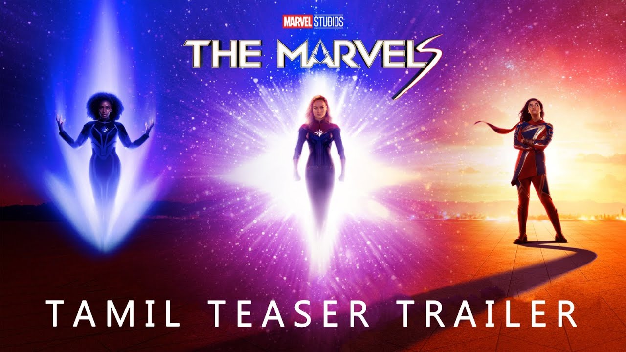 Marvel Studios’ The Marvels | Tamil Teaser Trailer