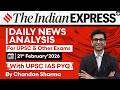Indian Express Analysis | 21st February 2026 | Government Schemes &amp; Initiatives for UPSC | StudyIQ