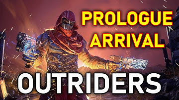 01 ARRIVAL Quest Prologue Playthrough OUTRIDERS DEMO - Live Commentary