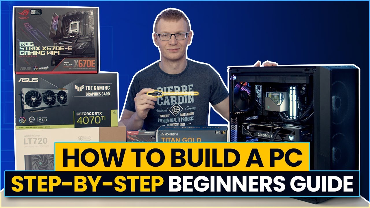 How to Build a PC   Step by Step Beginners Guide