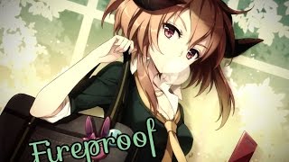 Nightcore - Fireproof