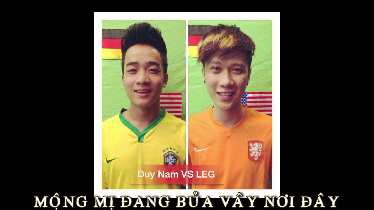 Beat Em Của Mùa World Cup - LEG ft Duy Nam