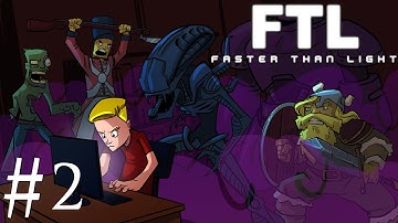 Faster Than Light | FTL | Part 2 | Lets Try This Again