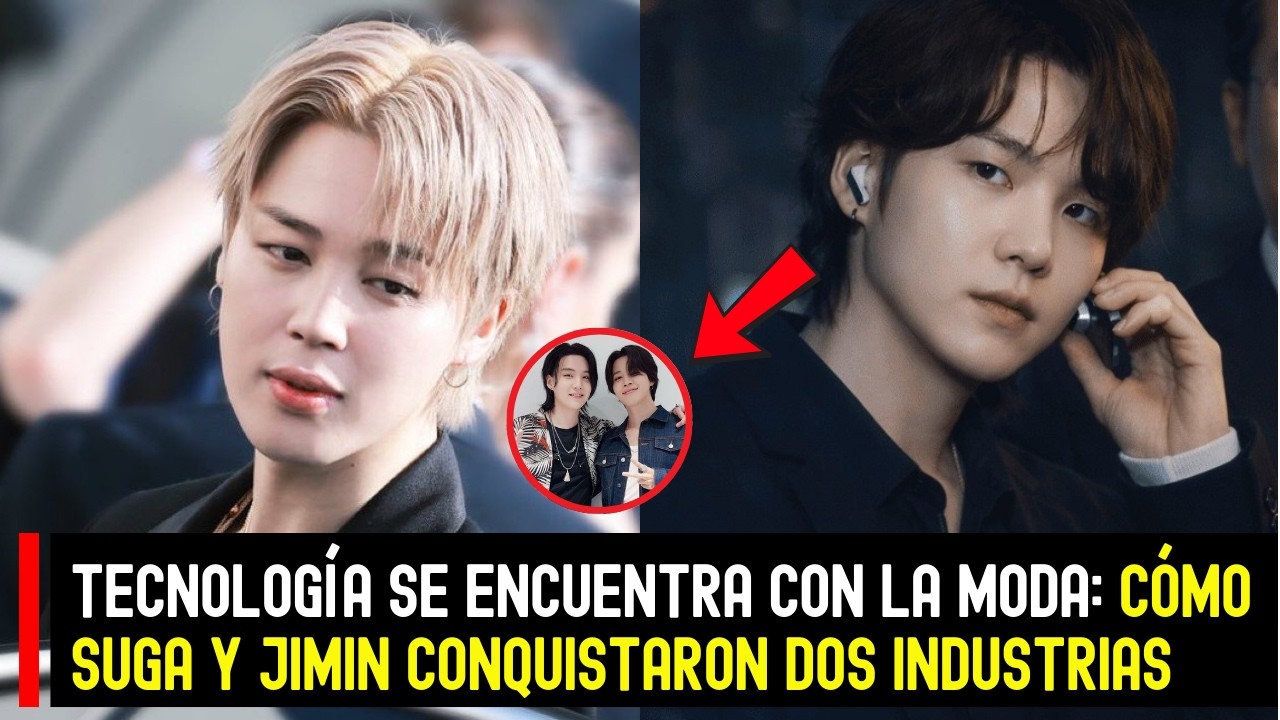 Tecnología se encuentra con la moda: Cómo Suga y Jimin conquistaron dos industrias #BTS #SUGA #Jimin