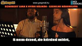 Schóbert Lara x Nyári Kálmán - Szerelmi háromszög karaoke demó