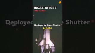 🚀 INSAT-1B: India's Satellite Launched by NASA Space Shuttle | #shorts