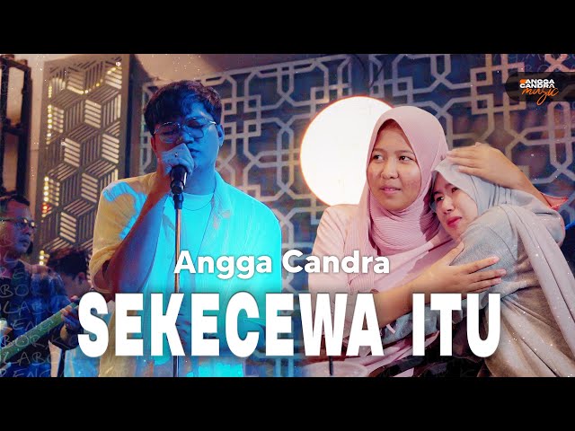 Sekecewa Itu - Angga Candra ft Himalaya Band | Live Version class=