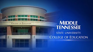MTSU's College of Education: Field Experience Partnerships