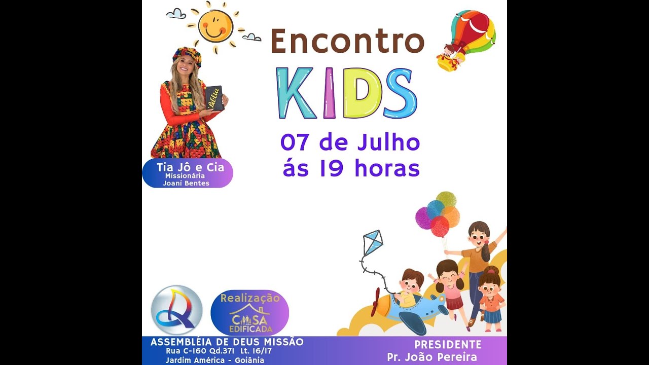 1º Encontro da Família em parceria com a EI - Extensão X e Xodó da Tia Joyce