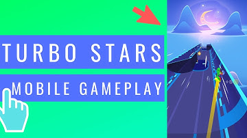 Turbo Stars | iOS / Android Mobile Gameplay