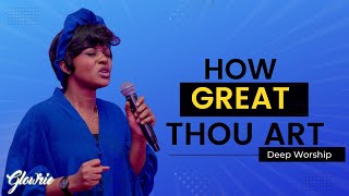 How Great Thou Art - Glowrie ||  Deep Worship Moment #worship #howgreatthouart