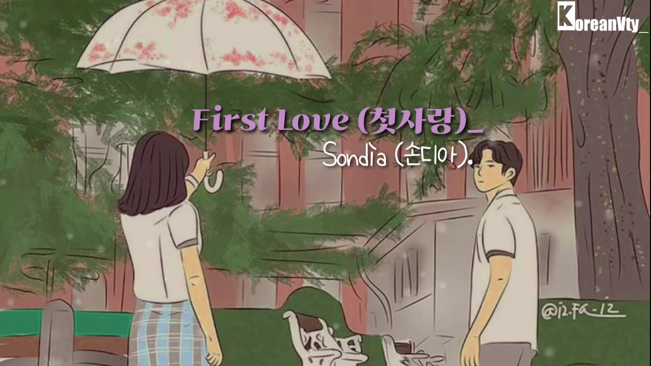 Sondia (손디아) – First Love (첫사랑) Extraordinary You OST Part. 3 Lyrics ...