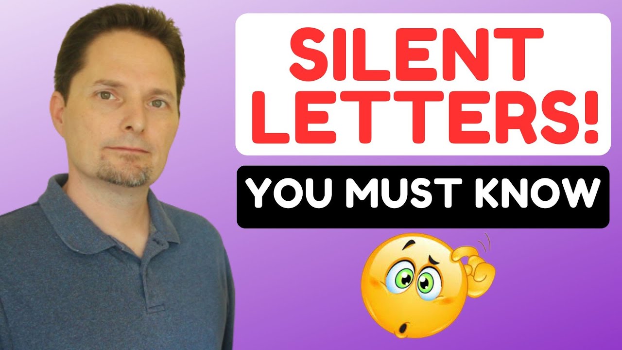AVOID THESE COMMON MISTAKES, SILENT LETTERS , American pronunciation, Master American Pronunciation
