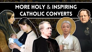 Holy men and women who converted to Catholicism