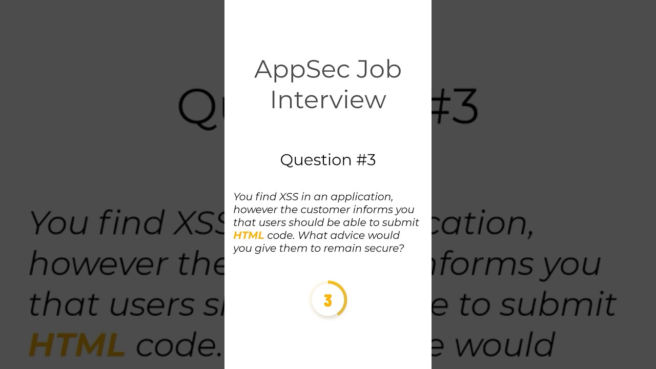 Top AppSec Job Interview Question 3  #jobinterview