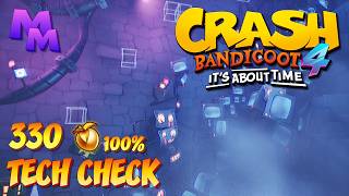 Crash 4 Max Wumpa Challenge - Tech Check - 330 / 330 [100%]