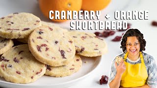 How to Make my Easy Cranberry \& Orange Shortbread Recipe