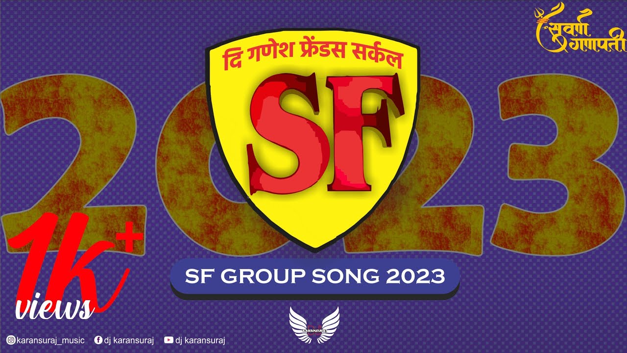 SF Group Song 2023  Dj Karansuraj  Kolhapurcha Suvarna Ganpati  Rajarampuri    