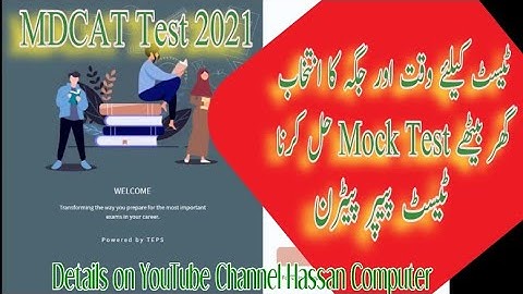 MDCAT Test 2021 || How to Select Test Date, Time and Venue || Mock Test || Paper pattern || Details.
