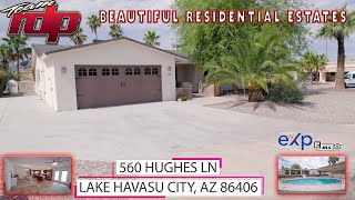 BEAUTIFUL HAVASU Residential Estates Neighborhood! | 560 Hughes Ln