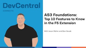 AS3 Foundations: Top 10 Features to Know in the F5 Extension for VS Code
