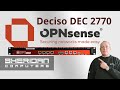 Deciso DEC2770 Official OPNsense Hardware Unboxing Setup Deciso DEC2770 Official OPNsense Hardware Unboxing Setup