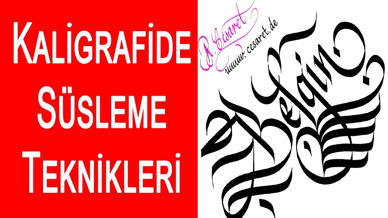 Kaligrafide Süsleme Teknikleri - Abdurrahman Cesaret