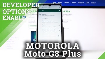 How to Activate Developer Options in MOTOROLA Moto G8 Plus – OEM Unlock / USB Debugging