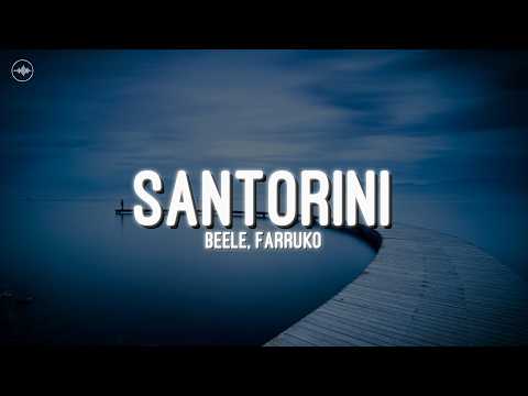Beéle, Farruko - Santorini (Letra)