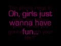 Cyndi Lauper - Girls Just Want To Have Fun (Lyrics)