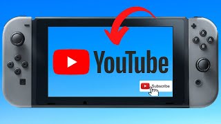 How to Watch YouTube | Nintendo Switch