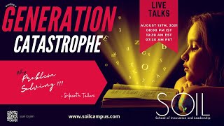 Teaser: Ep 1: Generation Catastrophe | Why Problem Solving | Live Talks ~  Mr. Srikanth Talluri