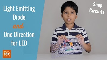 Snap Circuits Jr. SC-100 || Light Emitting Diode || One Direction for LED