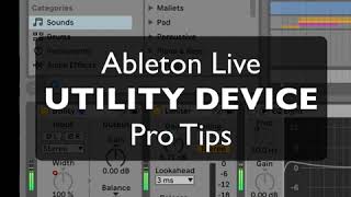 Ableton's UTILITY Audio Effect - Pro Tips