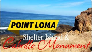DISCOVER Point Loma in San Diego California