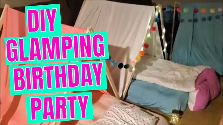 Easy DIY Glamping Tent | 10th Birthday Glamping Party