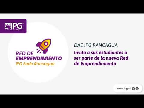 Únete a la Red de Emprendimiento IPG sede Rancagua