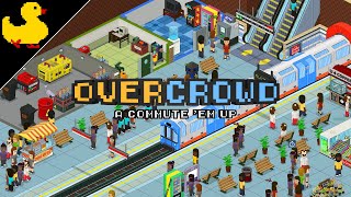 Jsem ŠÉF LONDÝNSKÉHO METRA - OVERCROWD: A COMMUTE 'EM UP CZ #01