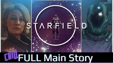 Starfield - FULL Main Quest Playthrough | No Commentary | No Combat